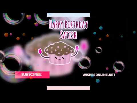 Satish Birthday Song | Happy Birthday SATISH | WISHESONLINE.NET