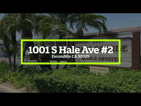 JUST LISTED! 1001 S Hale Ave SPC 2, Escondido 92029