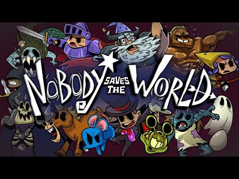 Nobody Saves the World Playthrough Part 1