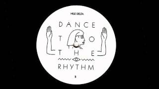 Nile Delta - dance to the rhythm (a)