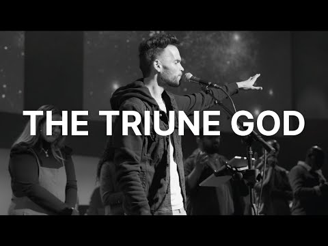 The Triune God (Spoken Word) - Jimmy Needham