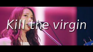 SCANDAL - Kill the virgin / 한글자막