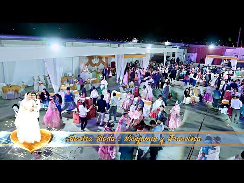 LOS PUKARAS DE BOLIVIA /MIX 03/ MATRIMONIO DE BENJAMINCITO Y FRANCISCA / FILMACIONES RAMIREZ 2020