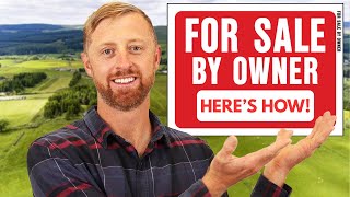 How To Sell A Piece Of Land By Owner