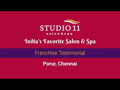 STUDIO11 Salon & Spa, Porur (Chennai) | Franchise Testimonial