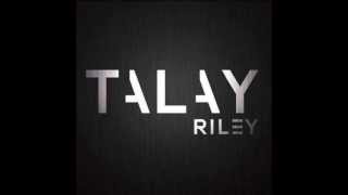 Talay Riley - Weekend