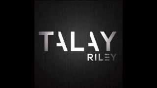 Talay Riley - Weekend