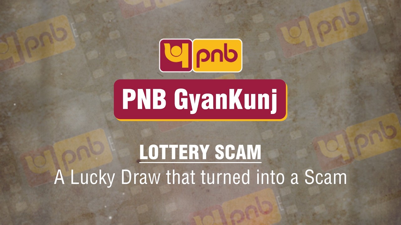 PNB GyanKunj Episode 1: Stay Safe from Lottery Scams