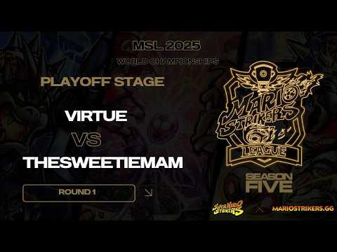 TheSweetieMan vs Virtue 2025 MSL SMS World Championships Playoff Stage Round 1