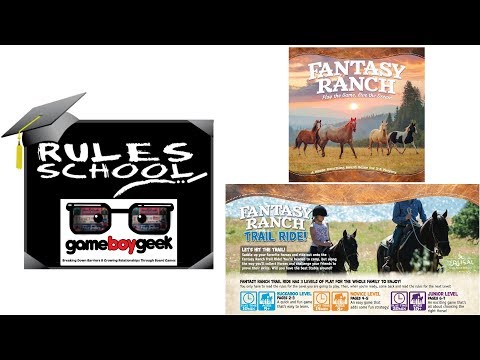 How to Play Fantasy Ranch: The Trail Ride (Rules School) with the Game Boy Geek