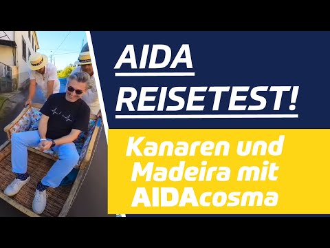 AIDA Cruise: 7 days Canary Islands & Madeira with AIDAcosma