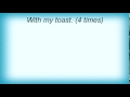 Archers Of Loaf - Toast Lyrics
