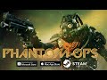 Phantom Ops Steam Key Global Zwiastun