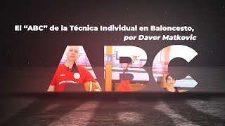 Davor Matkovic El ABC de la Tecnica Individual en baloncesto – Presentación