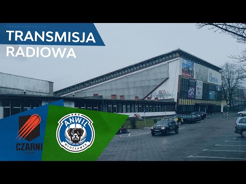 RADIO | Grupa Sierleccy Czarni - ANWIL