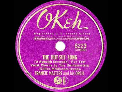 1941 Frankie Masters - The Hut-Sut Song (Swingmasters, vocal)