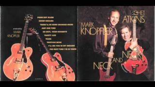 Chet Atkins &amp; Mark Knopfler - There&#39;ll Be Some Changes Made