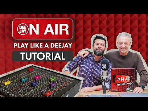 On Air – Play Like a Deejay: il video tutorial | Radio Deejay