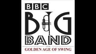 Begin the Beguine - BBC Big Band