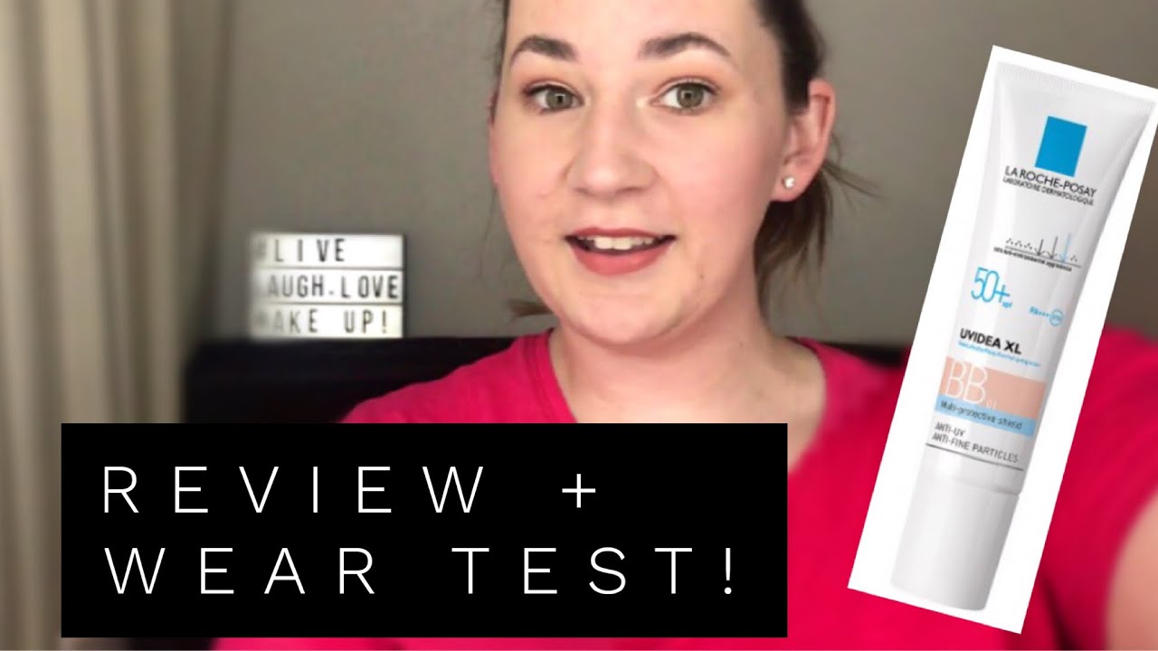 La-Roche Posay Uvidea XL BB Cream | Review + Wear Test