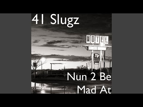 Nun 2 Be Mad At