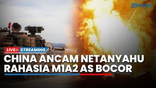 Guncang Pentagon! Tentara AS Bocorkan Rahasia Tank M1A2 Abrams, China Mulai Peringatkan Netanyahu