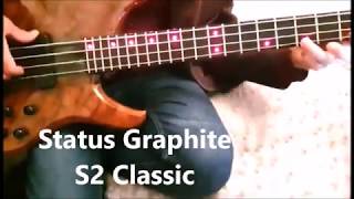 Video thumbnail for Status Graphite S2 Classic bass tryout by Laurent Quintana