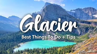GLACIER NATIONAL PARK, MONTANA (2023) | Best Things To Do In Glacier + Travel Tips