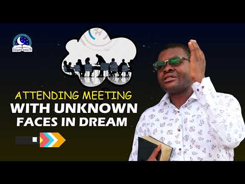 Attending a Meeting with Unknown Faces in the Dream