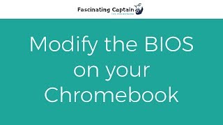 Modify the BIOS on your Chromebook