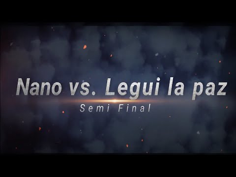 BDF - Nano VS. Legui la paz | semi final