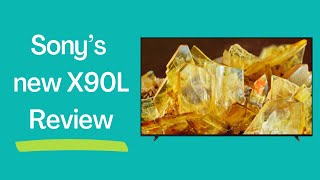 Sony's X90L: The Future of TV? Watch Our Review to Find Out