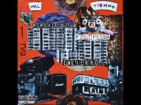 Pesty Sida - Memorias de un Encierro (Compilado 2013-2017)