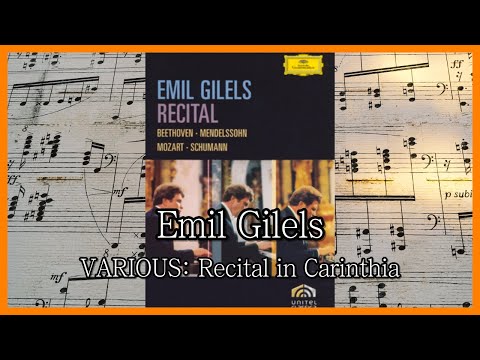 Emil Gilels - MOZART & BEETHOVEN: Recital in Carinthia