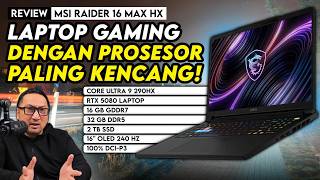 Review MSI Raider 16 MAX HX B2W - Laptop Gaming Performa Tinggi dengan Prosesor Paling Kencang!