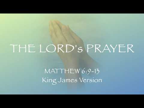 The Lord's Prayer (MATTHEW 6:9-13, King James Version)