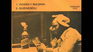 whisky magnin- amadou balaké