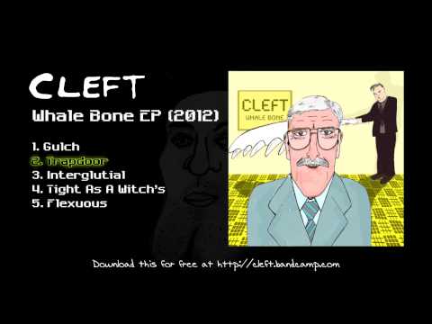 Cleft - Whale Bone (full album/EP) - 2012