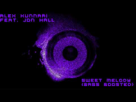 Alex Kunnari feat. Jon Hall - Sweet Melody [Bass Boosted][HD]