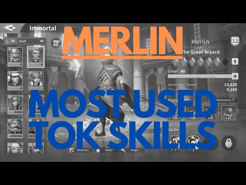 Infinity Kingdom | Most Used ToK Skills on: Merlin