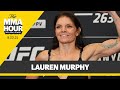 Lauren Murphy: 'I'm Not Afraid' of Valentina Shevchenko | The MMA Hour | MMA Fighting