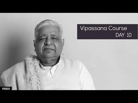 10 Day Vipassana Course - Day 10  (English)