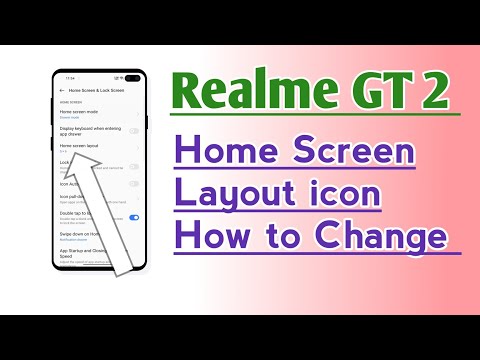 Realme GT 2 Home Screen layout icon How to Change