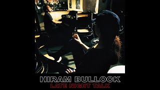 Hiram Bullock - Creepin'