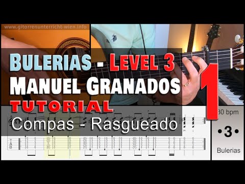 Bulerias Fragments (Manuel Granados) Level 3 - Nr.1 - [Compas-Rasgueado-Exercise]