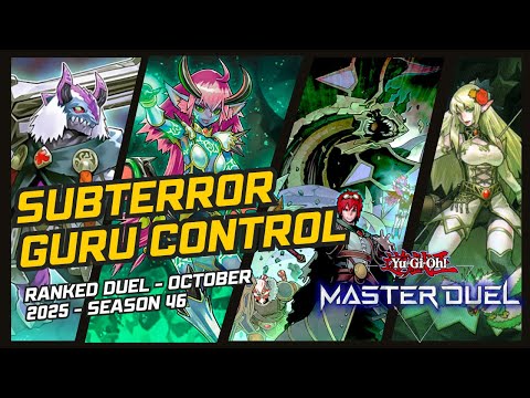 Subterror Guru Control Deck | Ranked Duel October 2025 | Yu-Gi-Oh! Master Duel