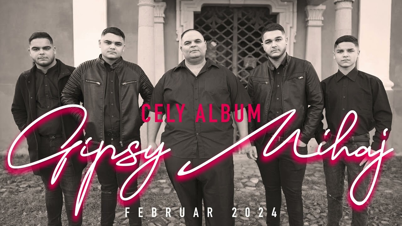 Gipsy Mihaj CELY ALBUM Februar 2024
