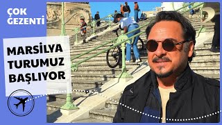 Çok Gezenti | Fransa - Marsilya Turumuz Başlıyor