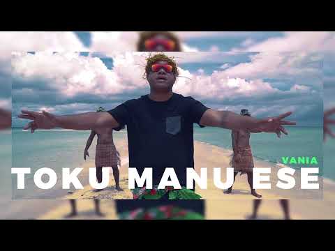Vania - Toku manu ese ( Official Audio ) 2021