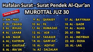 Download lagu Surat surat pendek Al Qur'an untuk bacaan sholat | murottal juz 30 surah an nas - al lail mp3 Download lagu Surat surat pendek Al Qur'an untuk bacaan sholat | murottal juz 30 surah an nas - al lail mp3